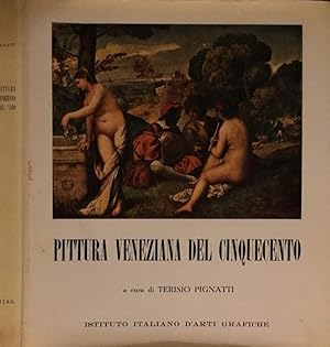 Bild des Verkufers fr Pittura Veneziana del Cinquecento zum Verkauf von Biblioteca di Babele