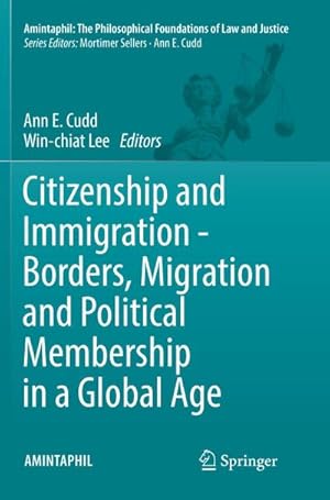 Bild des Verkufers fr Citizenship and Immigration - Borders, Migration and Political Membership in a Global Age zum Verkauf von AHA-BUCH GmbH