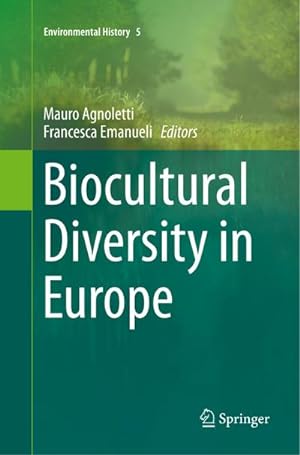 Bild des Verkufers fr Biocultural Diversity in Europe zum Verkauf von AHA-BUCH GmbH