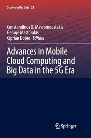 Bild des Verkufers fr Advances in Mobile Cloud Computing and Big Data in the 5G Era zum Verkauf von AHA-BUCH GmbH