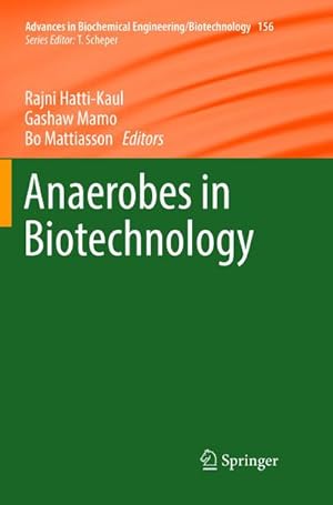 Bild des Verkufers fr Anaerobes in Biotechnology zum Verkauf von AHA-BUCH GmbH