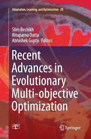 Immagine del venditore per Recent Advances in Evolutionary Multi-objective Optimization venduto da AHA-BUCH GmbH