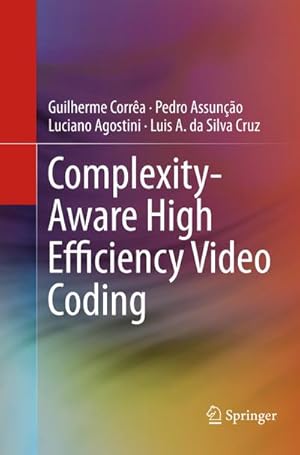 Image du vendeur pour Complexity-Aware High Efficiency Video Coding mis en vente par AHA-BUCH GmbH