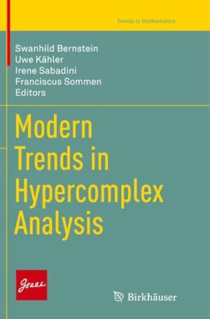 Bild des Verkufers fr Modern Trends in Hypercomplex Analysis zum Verkauf von AHA-BUCH GmbH