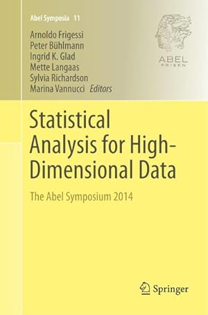 Imagen del vendedor de Statistical Analysis for High-Dimensional Data : The Abel Symposium 2014 a la venta por AHA-BUCH GmbH