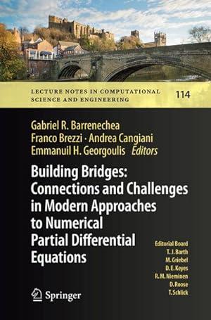 Immagine del venditore per Building Bridges: Connections and Challenges in Modern Approaches to Numerical Partial Differential Equations venduto da AHA-BUCH GmbH
