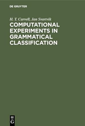 Bild des Verkufers fr Computational Experiments in Grammatical Classification zum Verkauf von AHA-BUCH GmbH