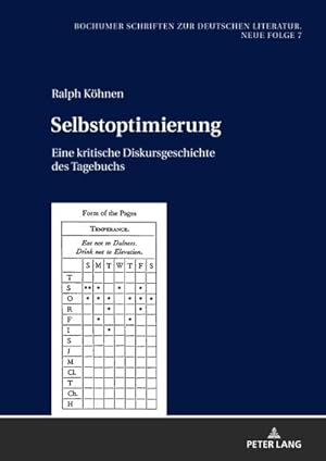 Bild des Verkufers fr Selbstoptimierung : Eine kritische Diskursgeschichte des Tagebuchs zum Verkauf von AHA-BUCH GmbH