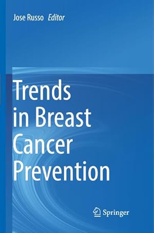 Bild des Verkufers fr Trends in Breast Cancer Prevention zum Verkauf von AHA-BUCH GmbH