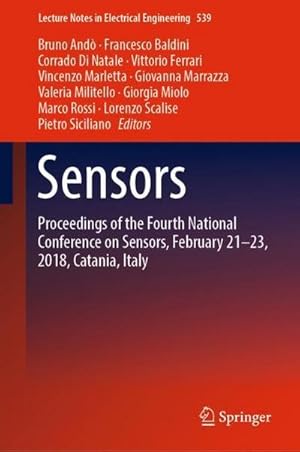 Bild des Verkufers fr Sensors : Proceedings of the Fourth National Conference on Sensors, February 21-23, 2018, Catania, Italy zum Verkauf von AHA-BUCH GmbH