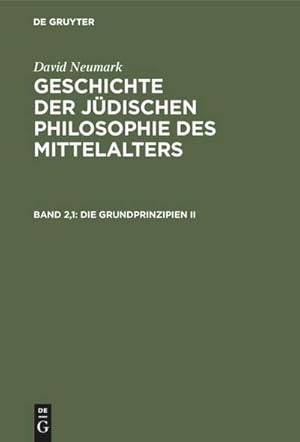 Bild des Verkufers fr Die Grundprinzipien II : Drittes Buch: Attributenlehre, Erste Hlfte: Altertum zum Verkauf von AHA-BUCH GmbH