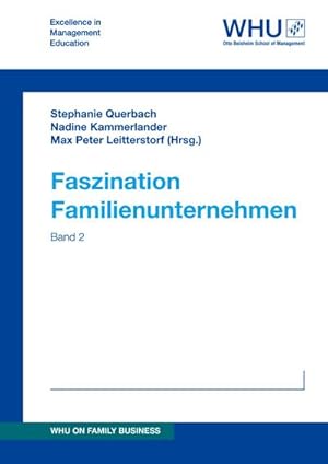 Image du vendeur pour Faszination Familienunternehmen : Band 2 mis en vente par AHA-BUCH GmbH