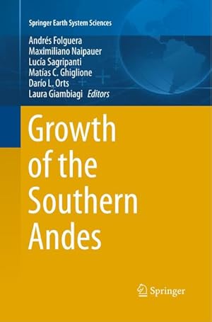 Bild des Verkufers fr Growth of the Southern Andes zum Verkauf von AHA-BUCH GmbH
