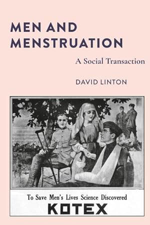 Bild des Verkufers fr Men and Menstruation : A Social Transaction zum Verkauf von AHA-BUCH GmbH