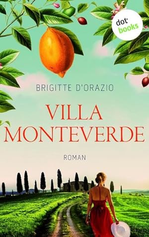 Seller image for Villa Monteverde : Roman for sale by AHA-BUCH GmbH