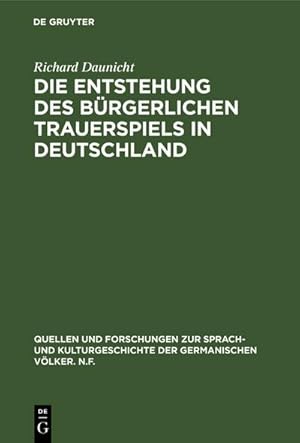 Bild des Verkufers fr Die Entstehung des brgerlichen Trauerspiels in Deutschland zum Verkauf von AHA-BUCH GmbH