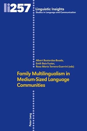 Bild des Verkufers fr Family Multilingualism in Medium-Sized Language Communities zum Verkauf von AHA-BUCH GmbH