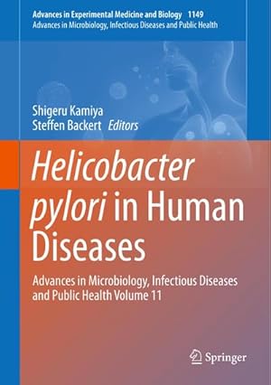 Bild des Verkufers fr Helicobacter pylori in Human Diseases : Advances in Microbiology, Infectious Diseases and Public Health Volume 11 zum Verkauf von AHA-BUCH GmbH