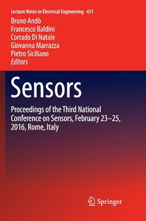 Bild des Verkufers fr Sensors : Proceedings of the Third National Conference on Sensors, February 23-25, 2016, Rome, Italy zum Verkauf von AHA-BUCH GmbH