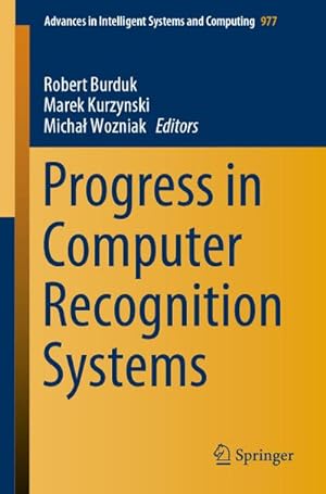 Immagine del venditore per Progress in Computer Recognition Systems venduto da AHA-BUCH GmbH