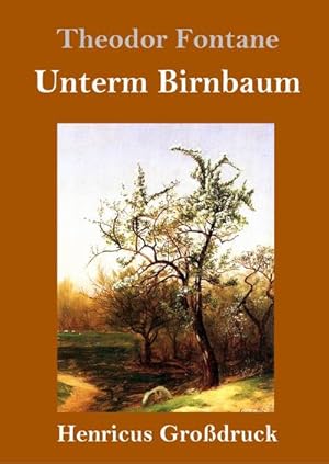 Seller image for Unterm Birnbaum (Grodruck) for sale by AHA-BUCH GmbH