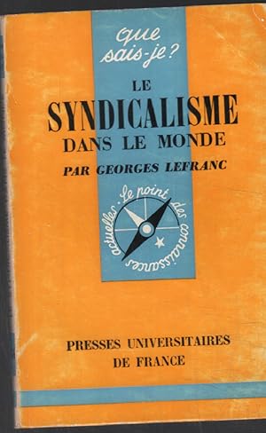 Le syndicalisme dans le monde