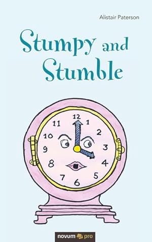Seller image for Stumpy and Stumble for sale by AHA-BUCH GmbH