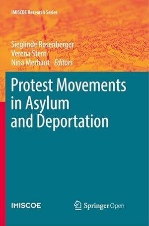 Bild des Verkufers fr Protest Movements in Asylum and Deportation zum Verkauf von AHA-BUCH GmbH