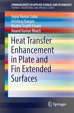 Seller image for Heat Transfer Enhancement in Plate and Fin Extended Surfaces for sale by AHA-BUCH GmbH