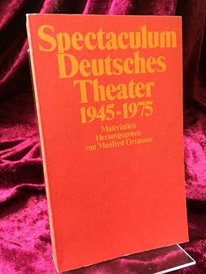 Bild des Verkufers fr Spectaculum. Deutsches Theater 1945-1975. Materialien. (= Suhrkamp Taschenbuch). zum Verkauf von Altstadt-Antiquariat Nowicki-Hecht UG