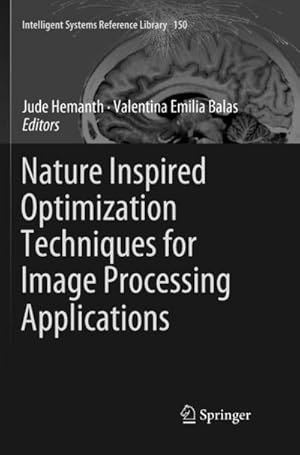 Bild des Verkufers fr Nature Inspired Optimization Techniques for Image Processing Applications zum Verkauf von AHA-BUCH GmbH