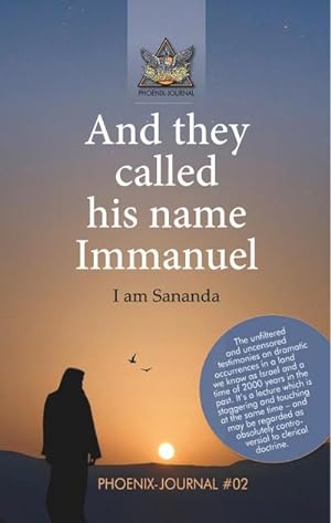 Seller image for And they called his name Immanuel : I am Sananda for sale by AHA-BUCH GmbH