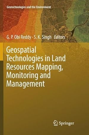 Bild des Verkufers fr Geospatial Technologies in Land Resources Mapping, Monitoring and Management zum Verkauf von AHA-BUCH GmbH