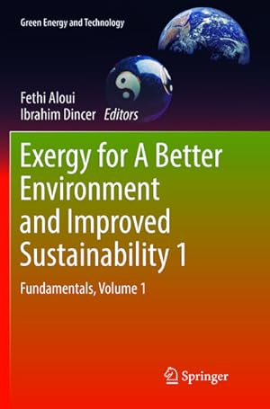Seller image for Exergy for A Better Environment and Improved Sustainability 1 : Fundamentals for sale by AHA-BUCH GmbH