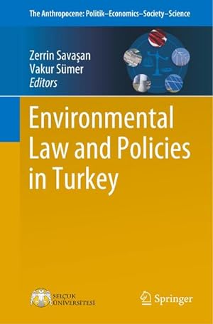 Imagen del vendedor de Environmental Law and Policies in Turkey a la venta por AHA-BUCH GmbH