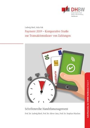 Bild des Verkufers fr Payment 2019 : Komparative Studie zur Transaktionsdauer von Zahlungen zum Verkauf von AHA-BUCH GmbH