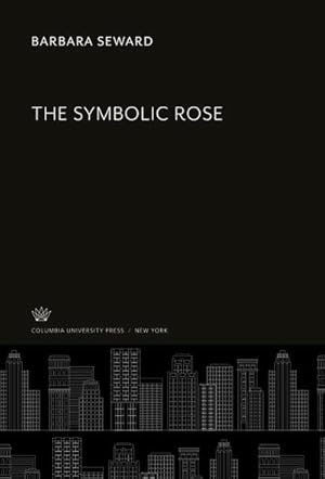 Seller image for The Symbolic Rose for sale by AHA-BUCH GmbH