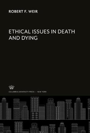 Seller image for Ethical Issues in Death and Dying for sale by AHA-BUCH GmbH