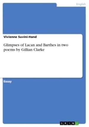 Bild des Verkufers fr Glimpses of Lacan and Barthes in two poems by Gillian Clarke zum Verkauf von AHA-BUCH GmbH