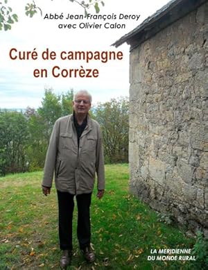 Image du vendeur pour Cur de campagne en Corrze mis en vente par AHA-BUCH GmbH