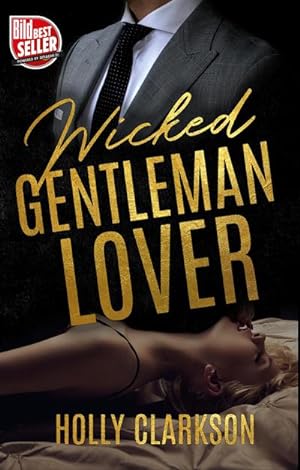Bild des Verkufers fr Wicked Gentleman Lover zum Verkauf von AHA-BUCH GmbH