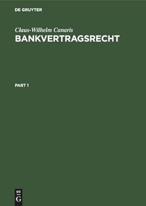 Bild des Verkufers fr Bankvertragsrecht zum Verkauf von AHA-BUCH GmbH