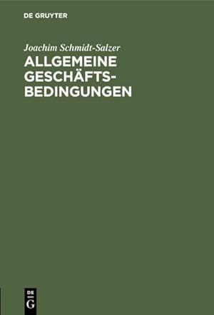 Bild des Verkufers fr Allgemeine Geschftsbedingungen : Bilanz und rechtspolitische Folgerungen zum Verkauf von AHA-BUCH GmbH