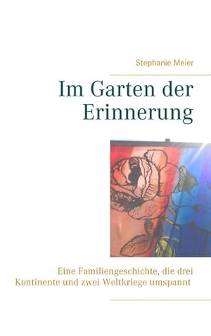 Bild des Verkufers fr Im Garten der Erinnerung zum Verkauf von AHA-BUCH GmbH