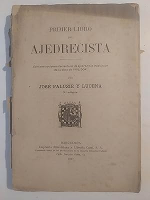 Seller image for PRIMER LIBRO DEL AJEDRECISTA for sale by LIBRERIA CLIO