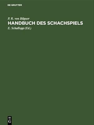 Bild des Verkufers fr Handbuch des Schachspiels zum Verkauf von AHA-BUCH GmbH