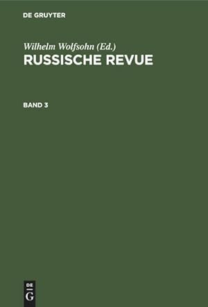 Bild des Verkufers fr Russische Revue. Band 3 zum Verkauf von AHA-BUCH GmbH