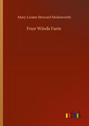 Seller image for Four Winds Farm for sale by AHA-BUCH GmbH