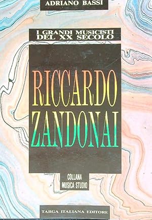 Bild des Verkufers fr Riccardo Zandonai zum Verkauf von Librodifaccia