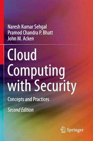 Seller image for Cloud Computing with Security : Concepts and Practices for sale by AHA-BUCH GmbH